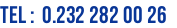 Tel :  0.232 282 00 26